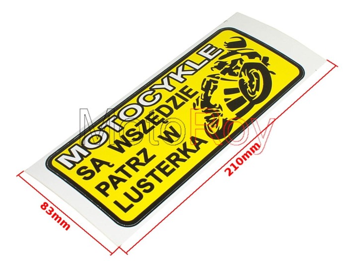NAKLEJKA MOTOCYKLE SĄ WSZĘDZIE 0058 KAT E